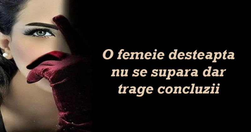 10 Calități pe care le are o femeie deșteaptă